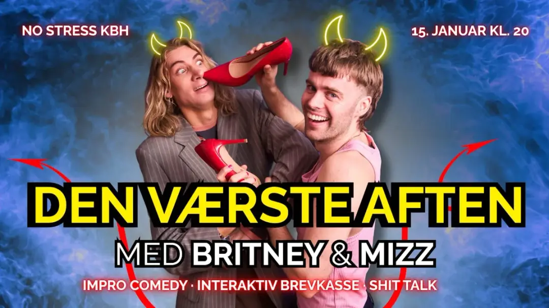 Den Værste aften - med Mizz & Britney