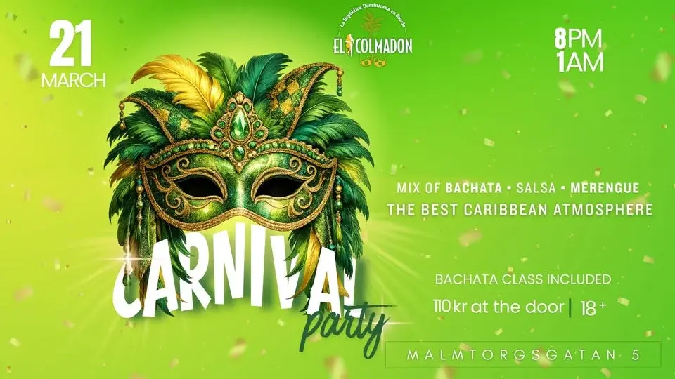 El Colmadon – Carnival Party | Bachata, Salsa & Merengue in Stockholm 🎭