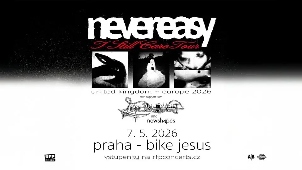 never easy (CA) + Love Is Noise + newshapes - Prague