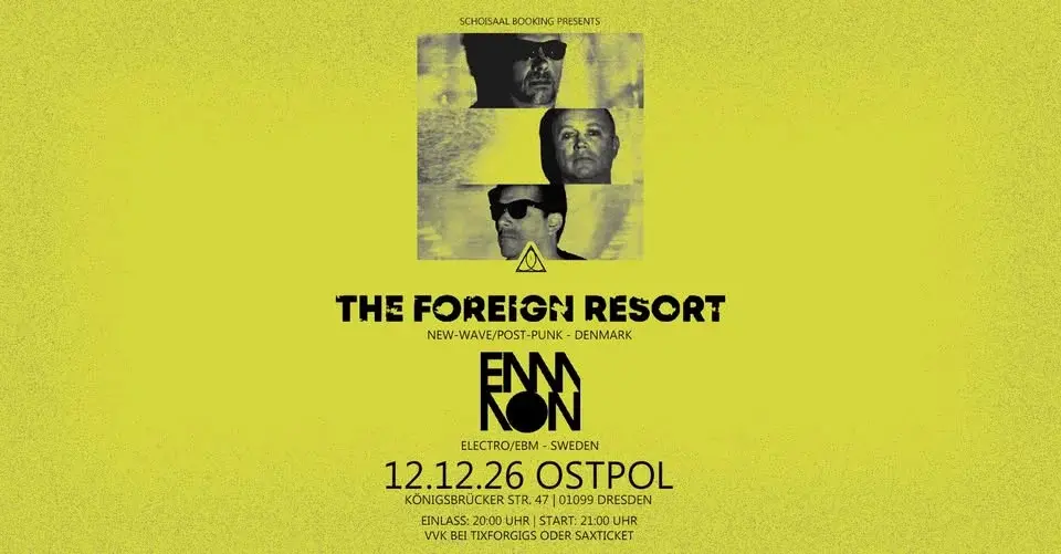 The Foreign Resort + Special Guest: EMMON