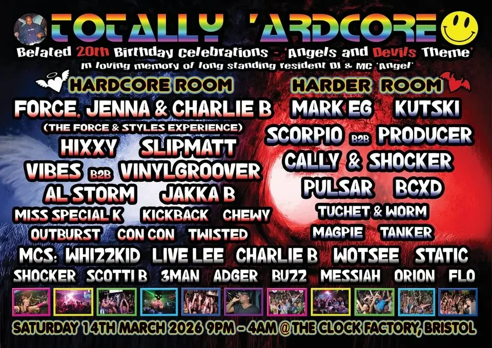 TOTALLY ‘ARDCORE 20th birthday celebrations