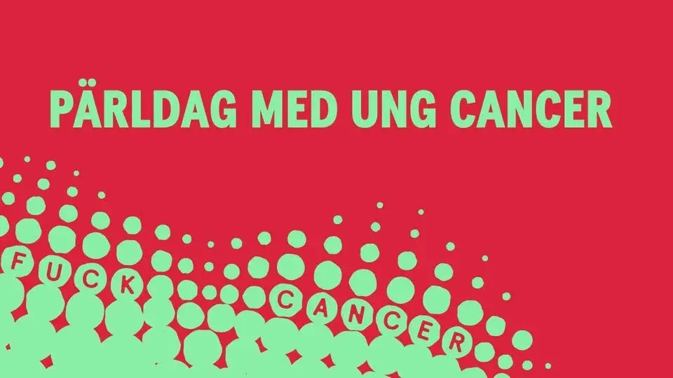 Pärldag Stockholm - Ung Cancer