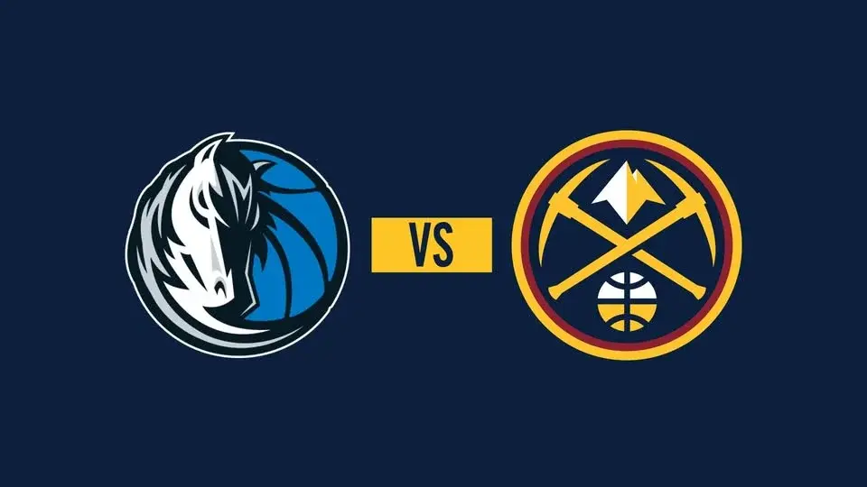 Denver Nuggets vs. Dallas Mavericks