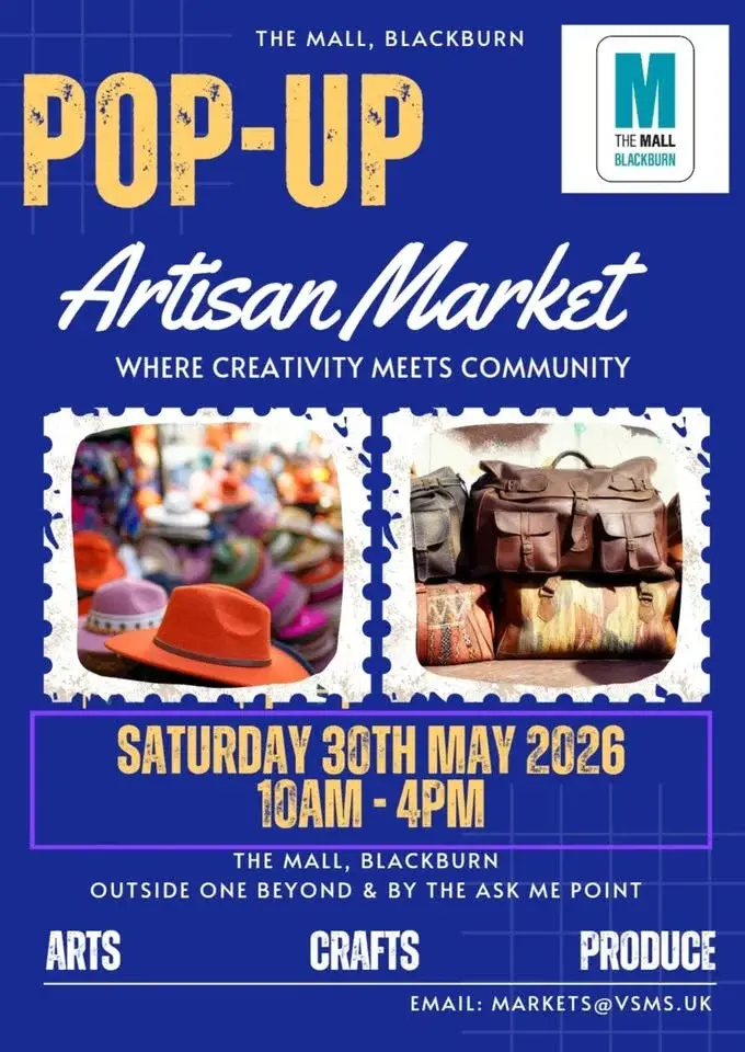 Artisan Market, The Mall, Blackburn- 30.05.26, 10am-4pm