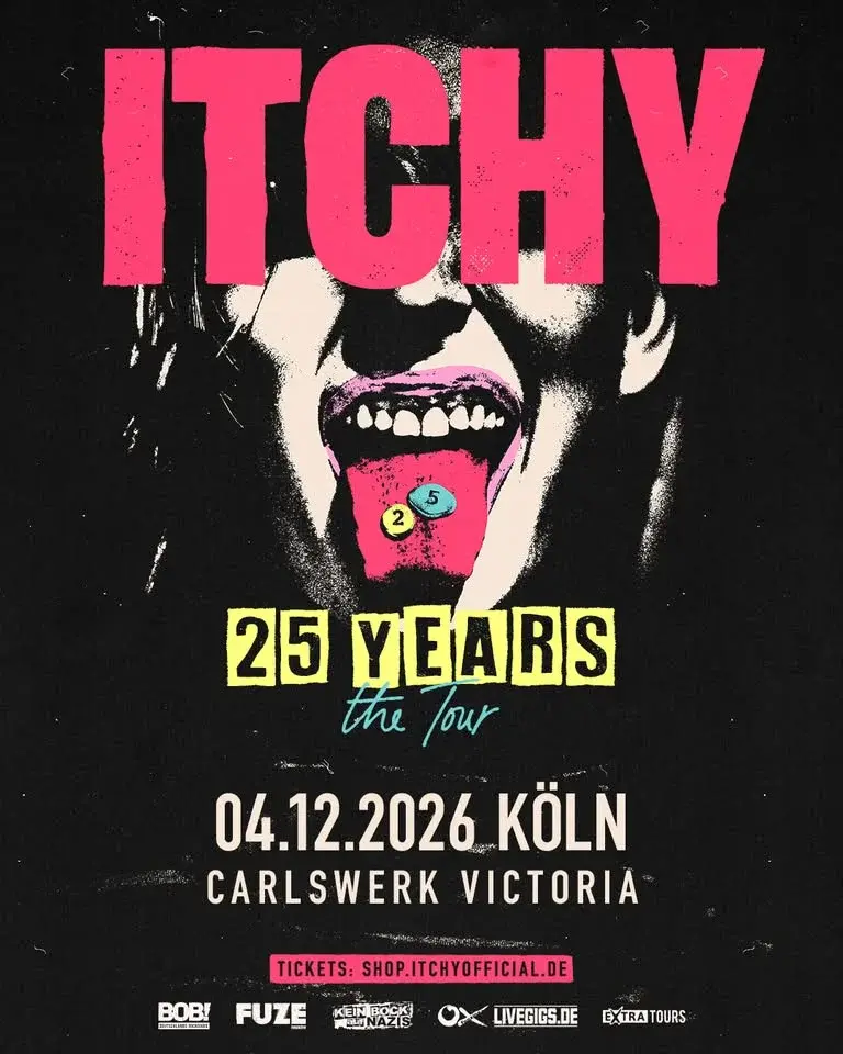Itchy // 25 Years The Tour // Köln