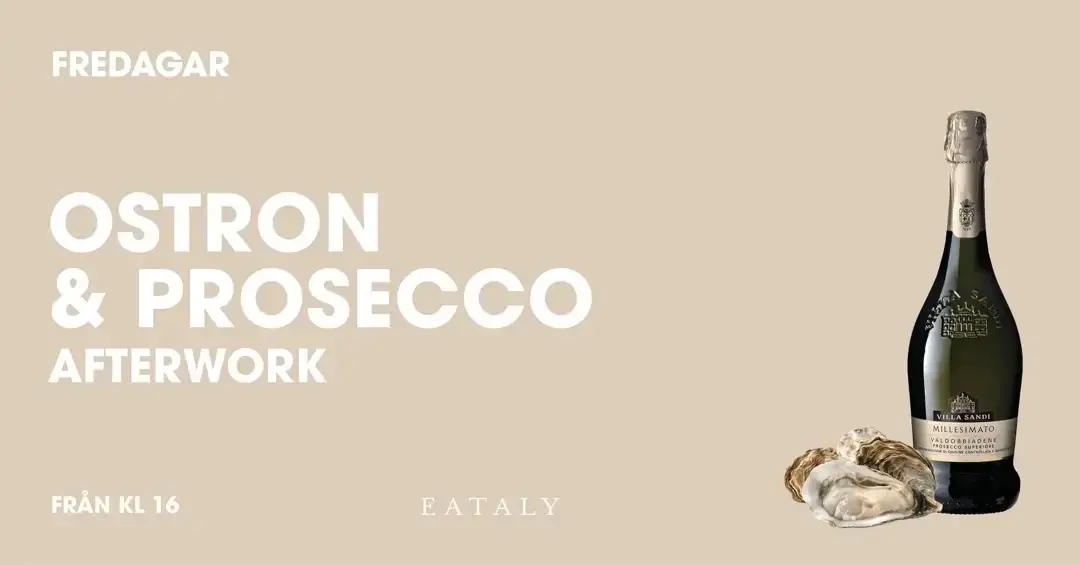 Afterwork med Ostron & Prosecco - varje fredag!