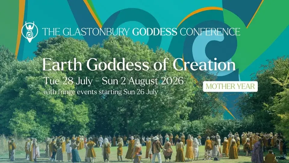 The Glastonbury Goddess Conference 2026