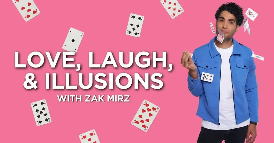 Love, Laugh, & Illusions