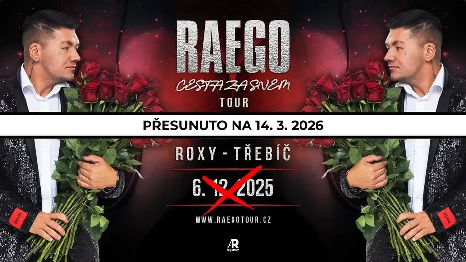 RAEGO - TŘEBÍČ - CESTA ZA SNEM TOUR 2025