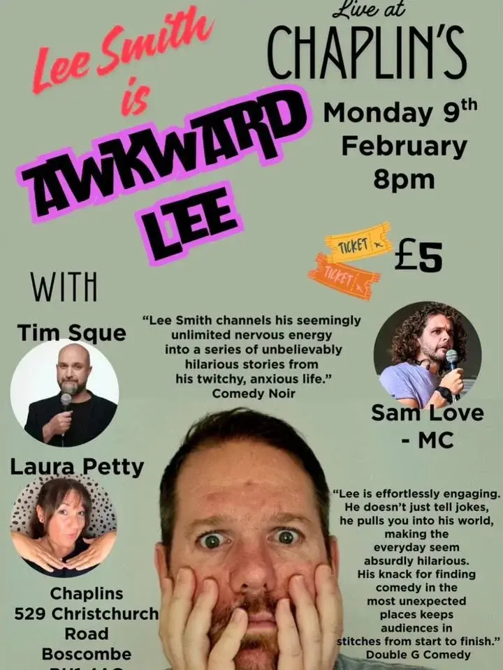 AWKWARD LEE: Live Comedy with Lee Smith, Tim Sque, Laura Petty, and MC Sam Love - Chaplin's
