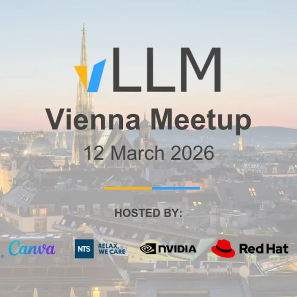 vLLM Inference Meetup Vienna