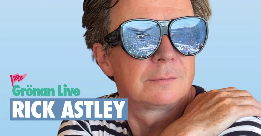 RICK ASTLEY | GRÖNAN LIVE 2026