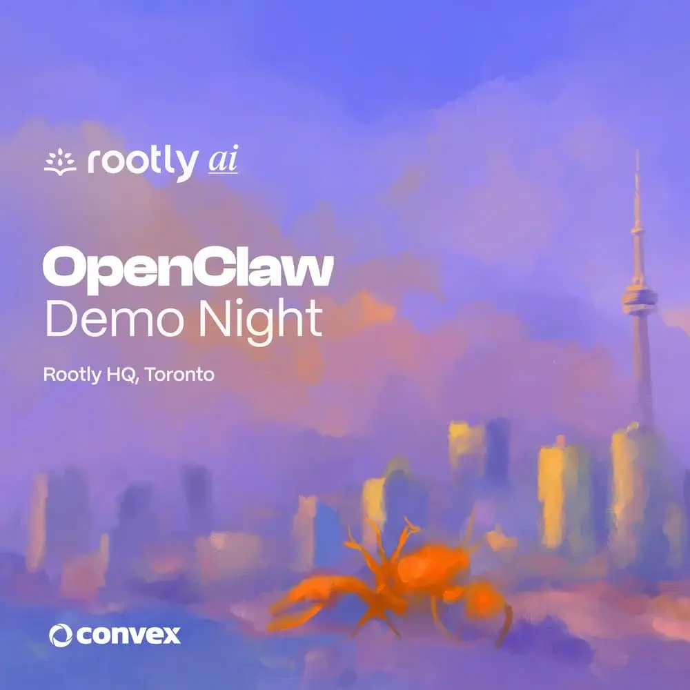🦞OpenClaw Demo Night 2.0 w/ Rootly AI, Convex, & More!