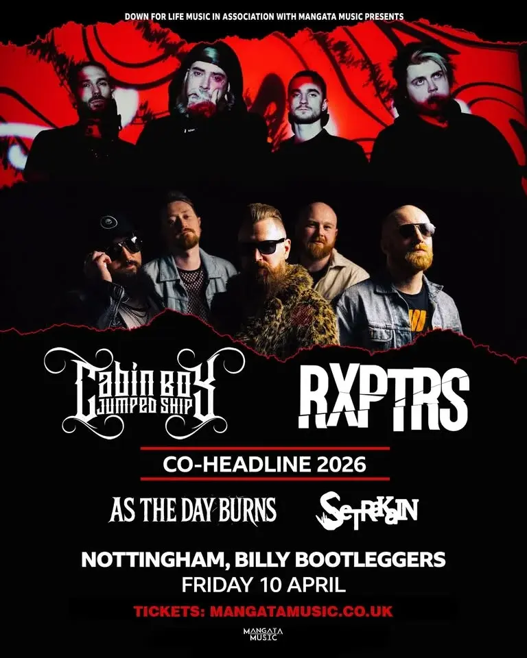 Cabin Boy Jumped Ship + RXPTRS + As The Day Burns + SETRAKAIN - Nottingham