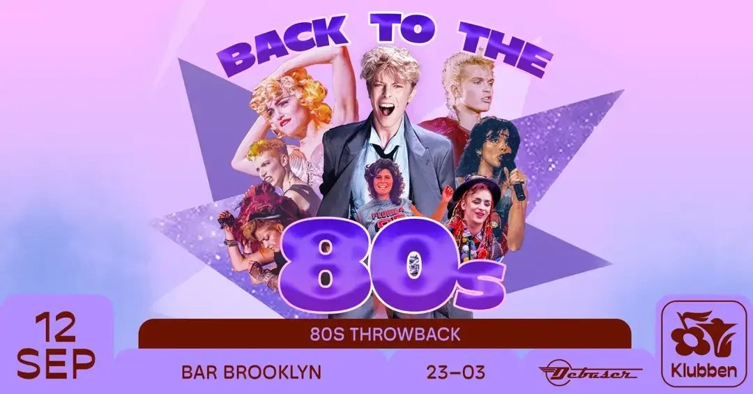 đ Back to the 80s | Debaser Klubben