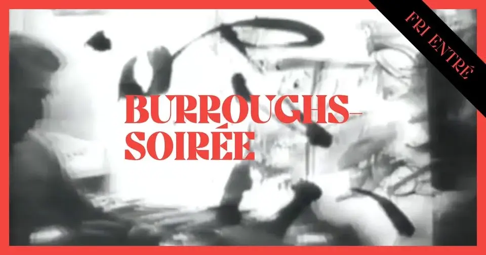 Burroughs-soirée inför nattföreställning av "The Black Rider"
