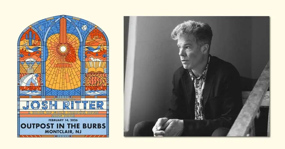 Outpost in the Burbs presents An Evening with Josh Ritter