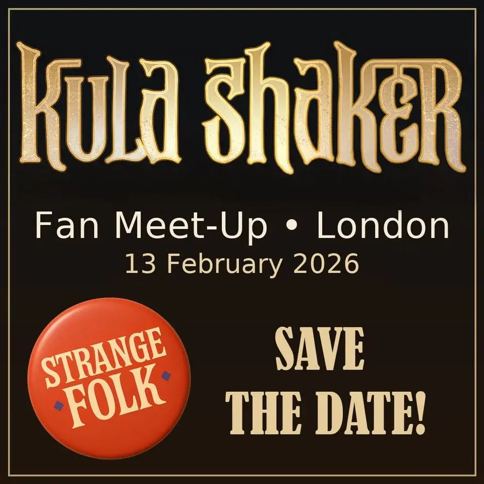 Kula Shaker fan meet-up