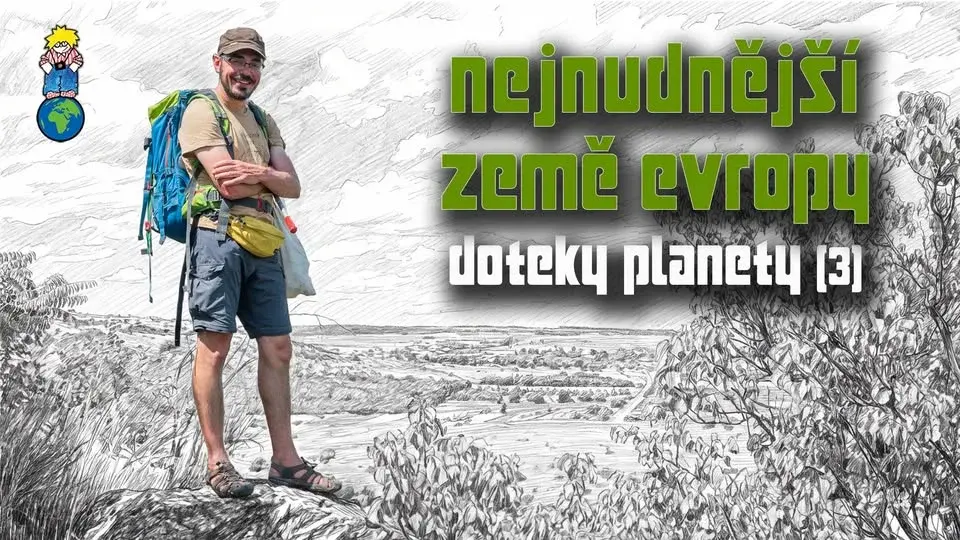 Nejnudnější země Evropy [DOTEKY PLANETY #03]