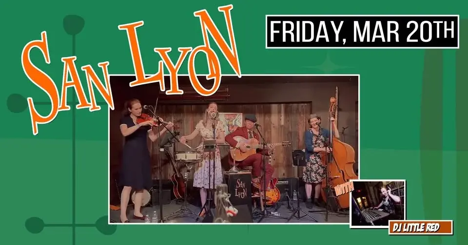 SAN LYON  returns to The Moose with DJ LITTLE RED! 