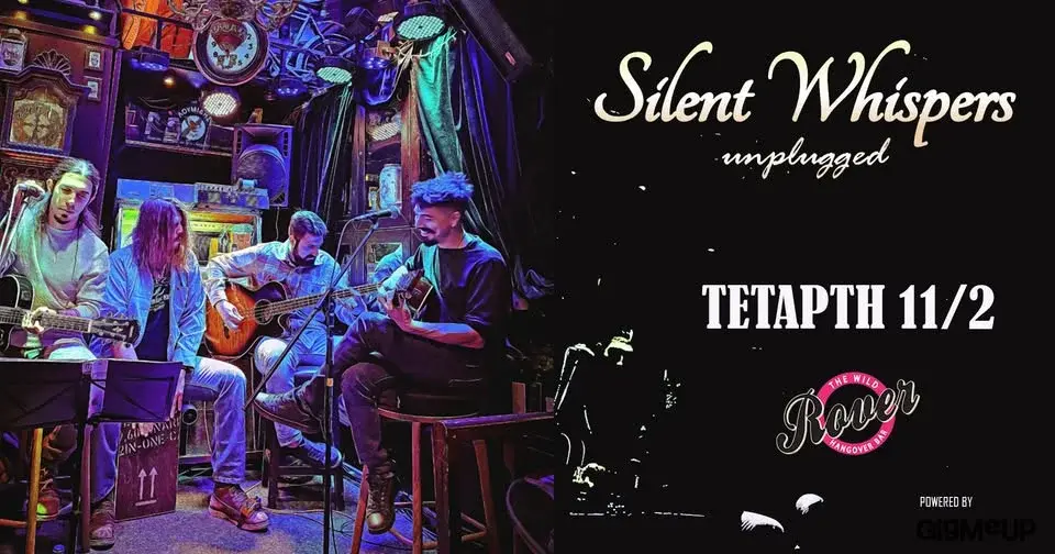 SILENT WHISPERS live at Rover Bar | Τεταρτη 11 Φεβρουαρίου