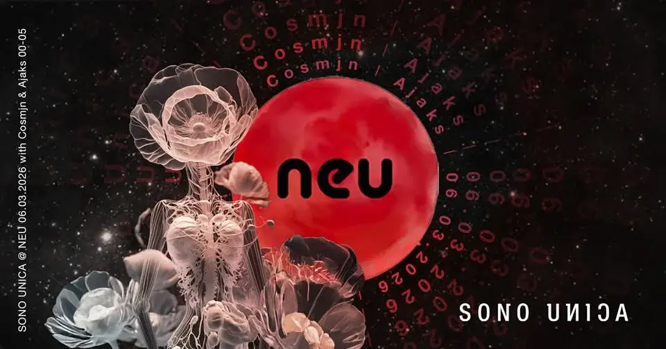 SONO UNICA presents — COSMJN (RO) at NEU March 6