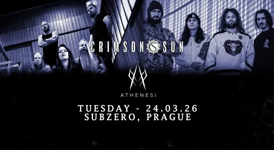 Crimson Sun (FIN) & Athenesi (ITA) @ Subzero, Prage