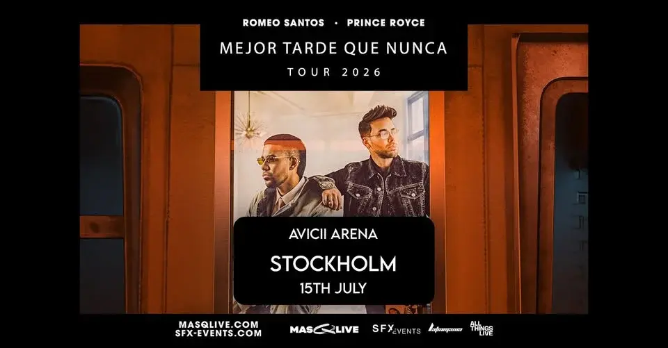 ROMEO SANTOS & PRINCE ROYCE | 15 Juli | Avicii Arena 