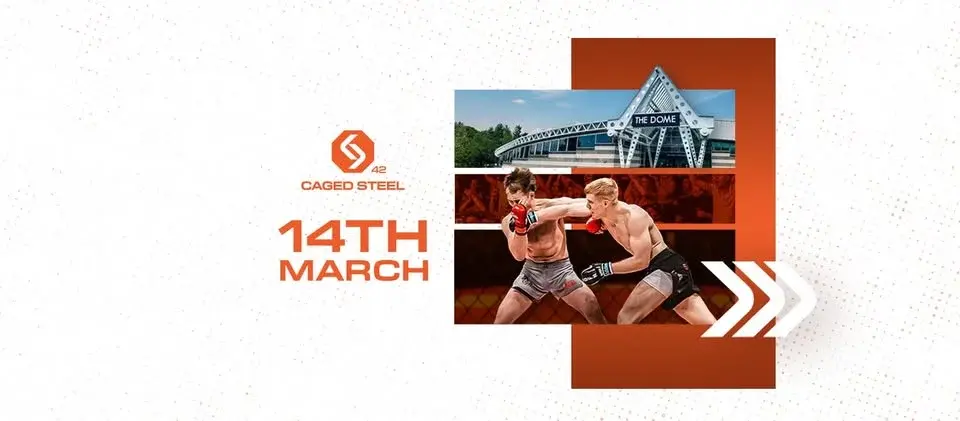 Caged Steel 42 | Saturday, 14th March 2026 | Doncaster, UK