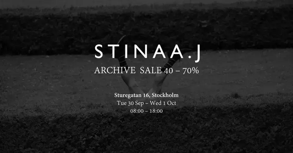 Stinaa.J Archive Sale | Stockholm