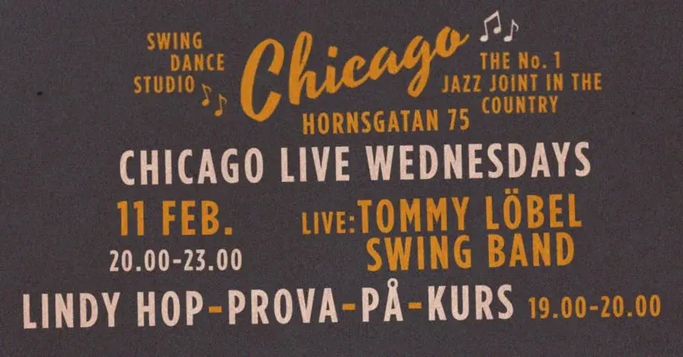CHICAGO Live Wednesdays - TOMMY LÖBEL SWING BAND - Lindy Hop Prova-På