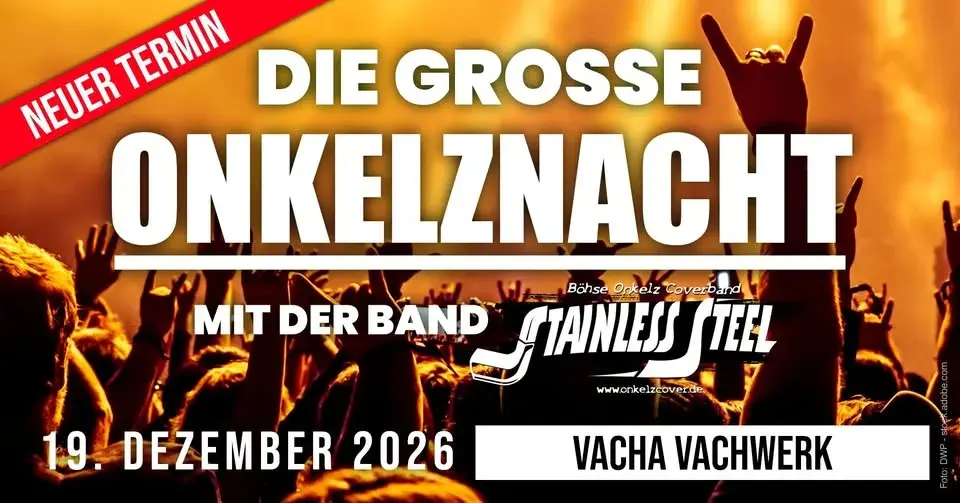 Die große Onkelz-Nacht in Vacha mit der Band Stainless Steel