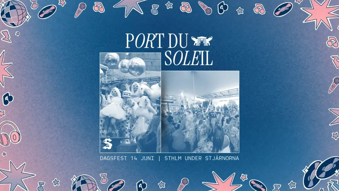 Port Du Soleil Dagsfest – Sthlm Under Stjärnorna ✨🌞🎶