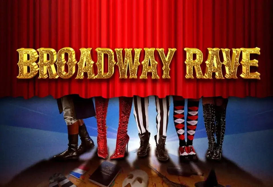 Broadway Rave