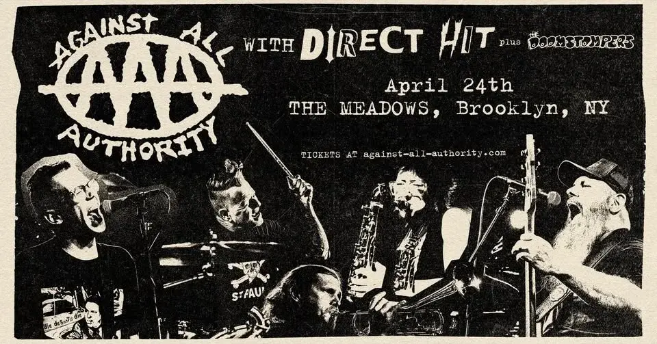 AGAINST ALL AUTHORITY w/ Direct Hit + The Doomstompers @ The Meadows
