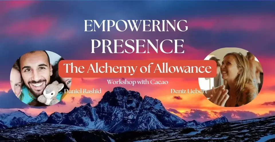 Empowering Presence: The Alchemy of Allowance - Workshop with Cacao