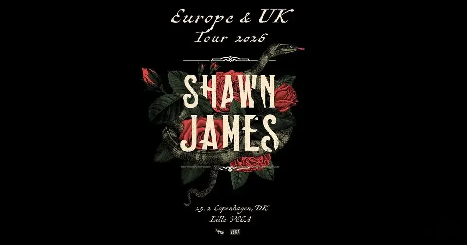 SHAWN JAMES - FLEW TOO CLOSE TO THE SUN TOUR - VEGA