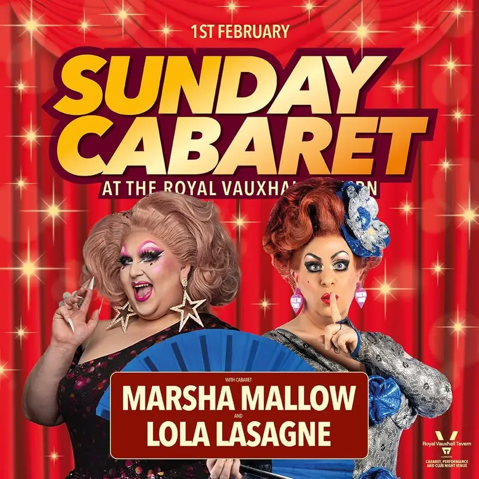 Sunday Cabaret with Lola Lasagne and Marsha Mallow