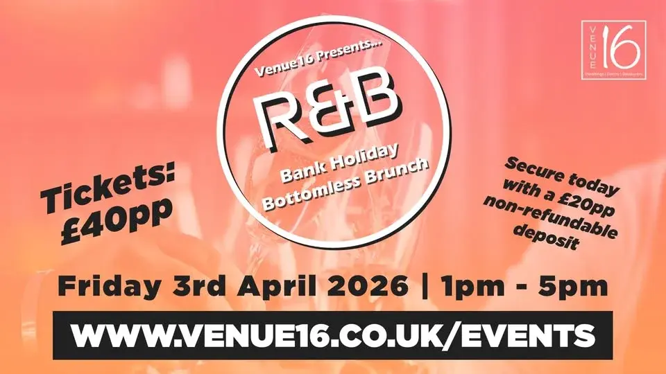 R&B Good Friday Bottomless Brunch!