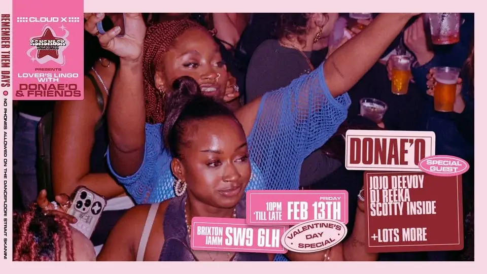 Remember Them Days presents: Donae'o & Friends (A Valentine's Day Special)