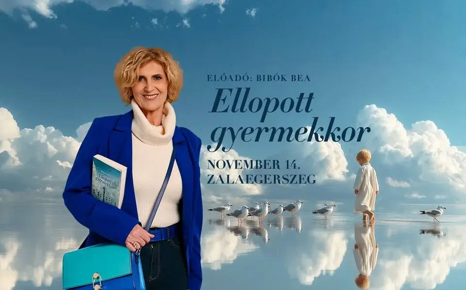 Ellopott gyermekkor - ZALAEGERSZEG - Bibók Bea