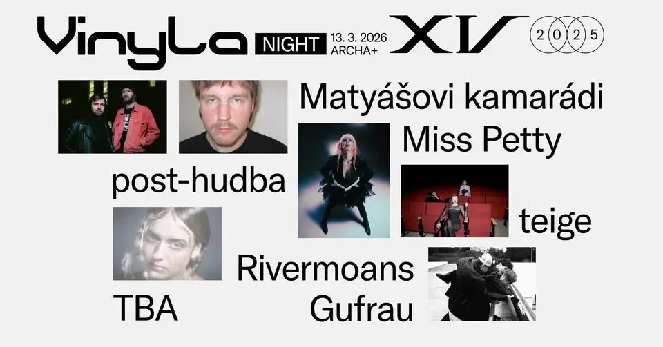 Vinyla night: Gufrau, post-hudba, matyášovi kamarádi, Miss Petty, Rivermoans, teige + TBA