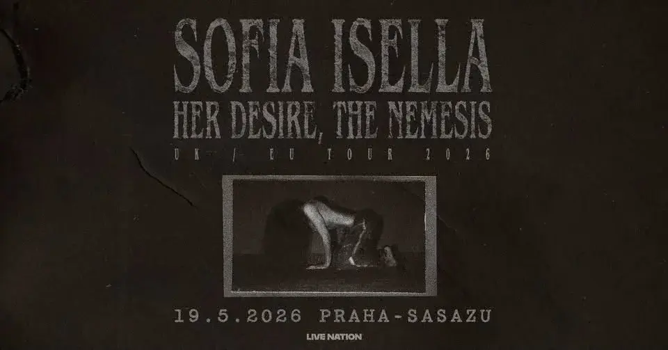Sofia Isella - Her Desire, The Nemesis UK/EU Tour 2026 | Praha
