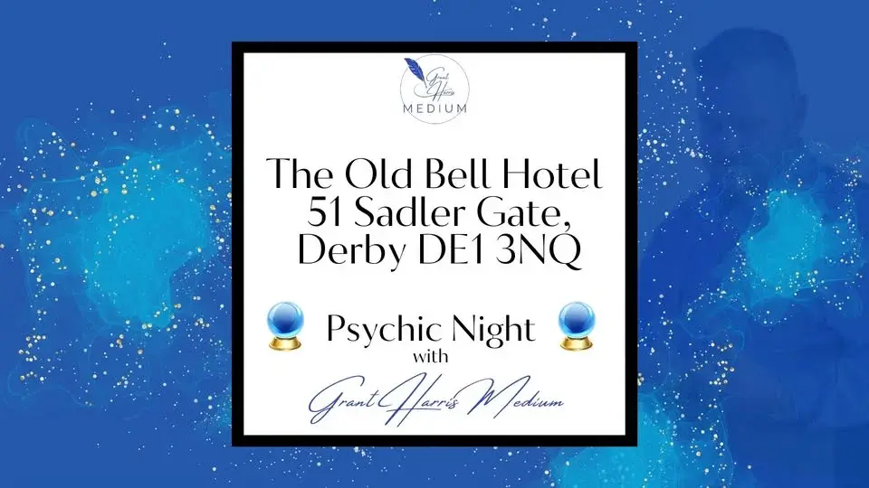 Psychic Night at The Old Bell Hotel, Derby with Grant Harris Medium