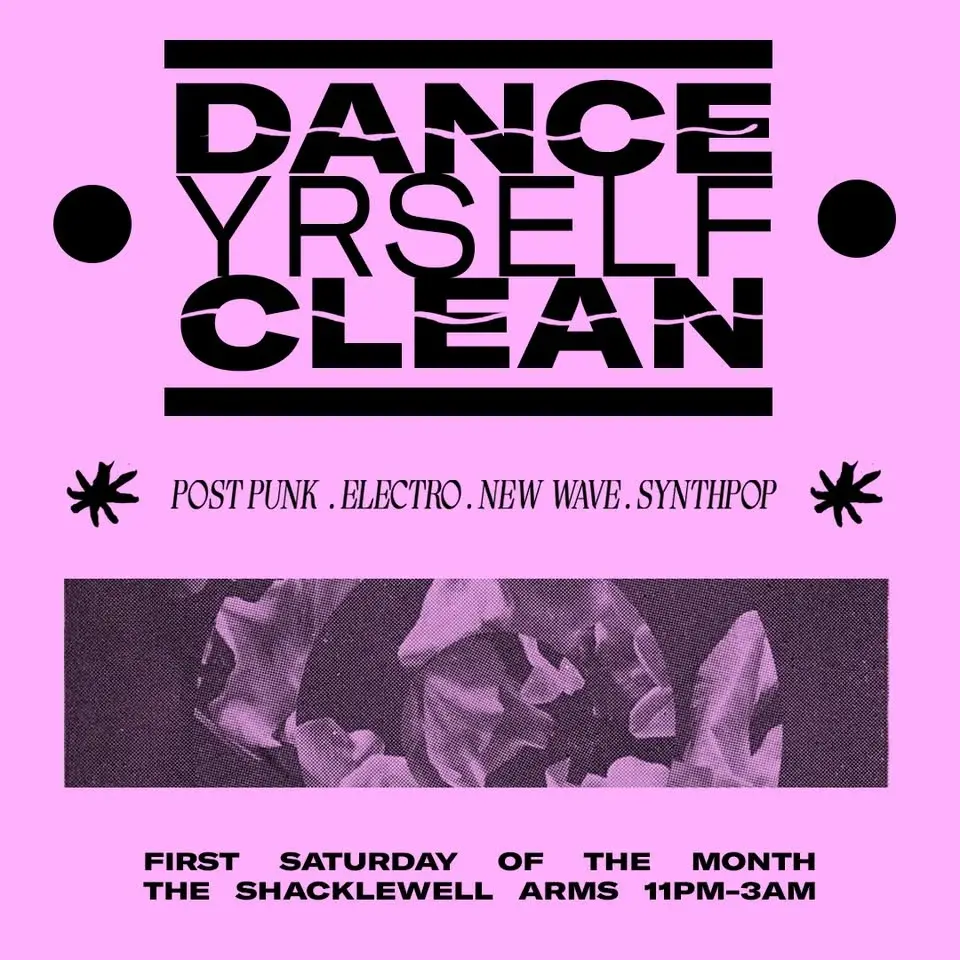 Dance Yrself Clean // Post Punk // Electroclash // New Wave & Loads More
