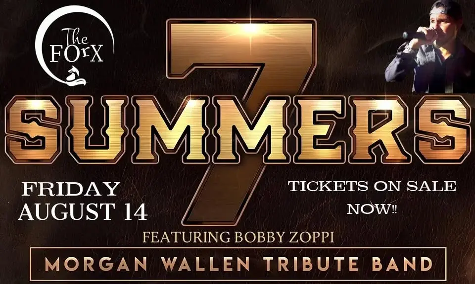 THE MORGAN WALLEN TRIBUTE - 7 SUMMERS featuring BOBBY ZOPPI | FRI AUG 14 | GATES 5PM