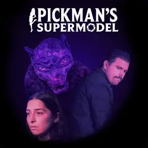 Pickman's Supermodel - Miskatonic Theatre