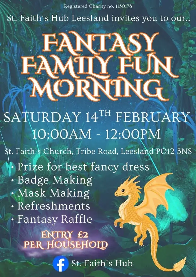 Fantasy, Family Fun Morning.£2 per household