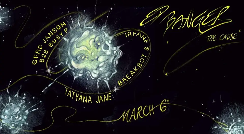 Ed Banger Records: Gerd Janson b2b Busy P, Breakbot & Irfane, Tatyana Jane at The Cause