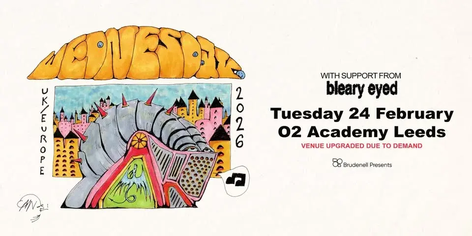 Wednesday, Live in Leeds